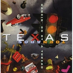  Texas Tornados ‎– Hangin' On By A Thread 